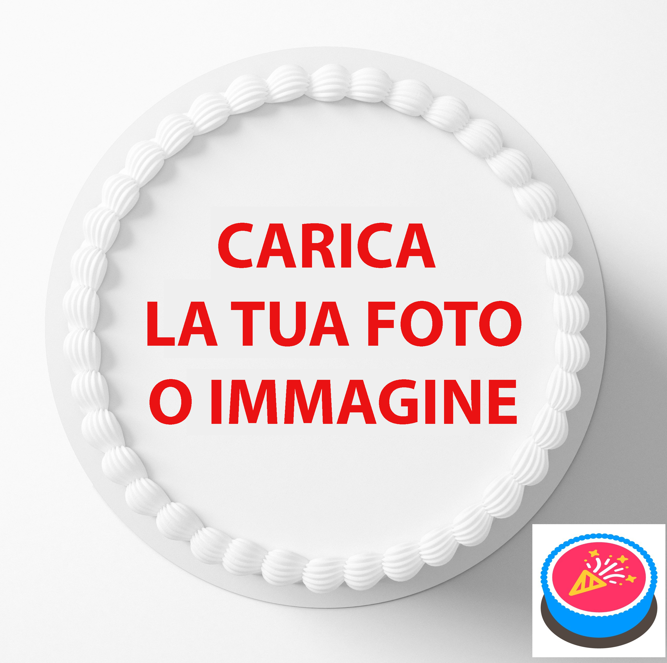 Cialda per Torta Personalizzata Rotonda (Carica la tua foto o immagine)