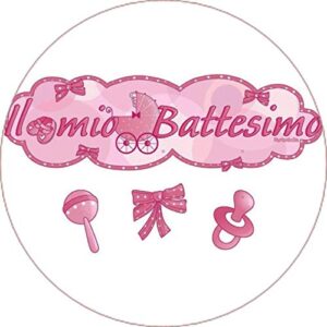 Cialda per torta IL MIO BATTESIMO Bambina decorazione alimentare senza glutine personalizzazione grafica inclusa topper cake design (Formato rotondo)
